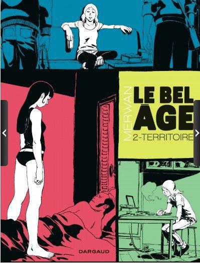 Le bel âge Tome 2 : Territoire