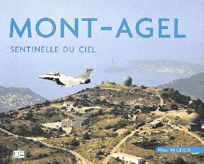 Mont Agel. Sentinelle du ciel