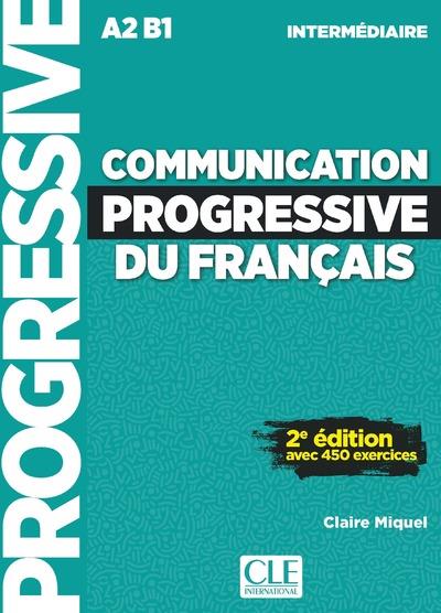 Communication progressive du français. Niveau intermédiaire A2 B1, 2e édition, avec 1 CD audio MP3