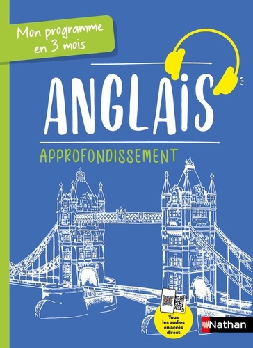 Mon programme en 3 mois Anglais. Approfondissement