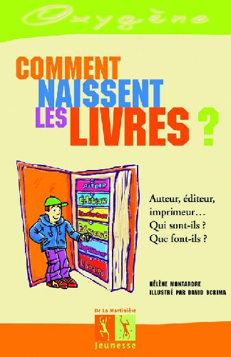 Comment naissent les livres ?