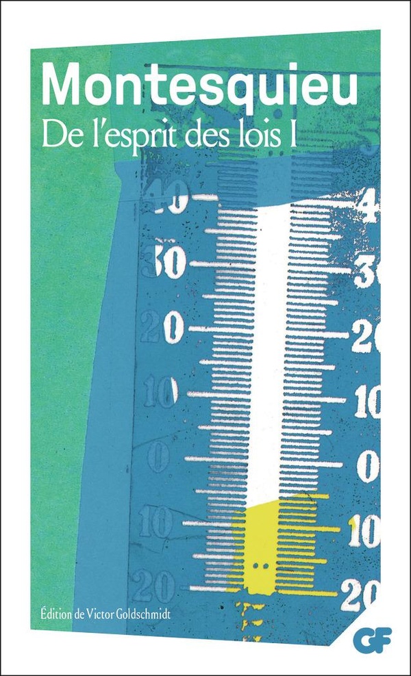 De l'esprit des lois. Tome 1