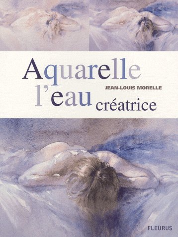 Aquarelle l'eau créatrice