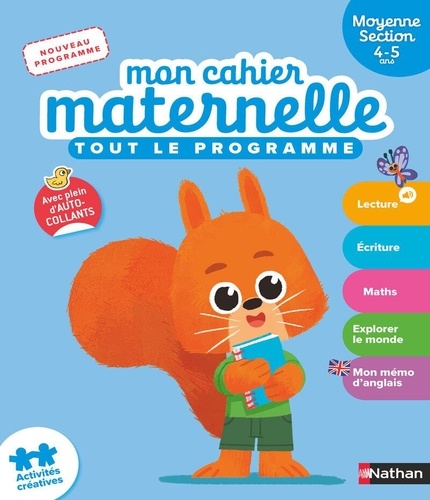 Mon cahier maternelle Moyenne Section. Tout le programme