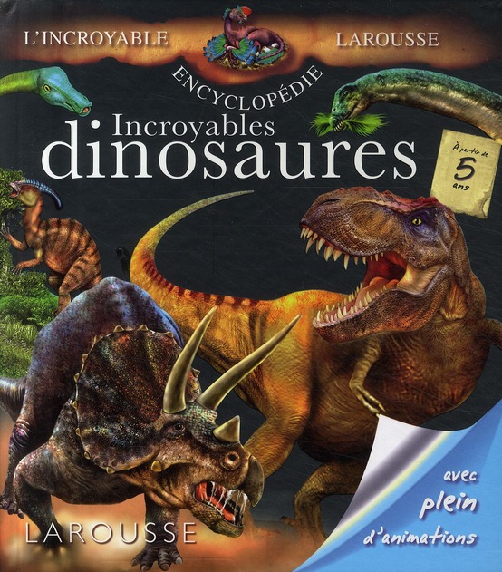 Incroyables dinosaures