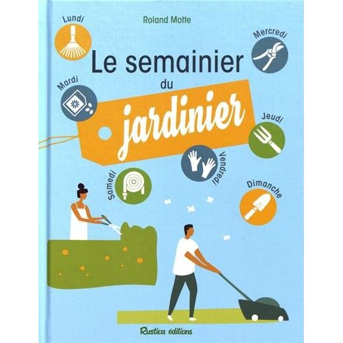 Le semainier du jardinier
