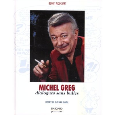MICHEL GREG. Dialogues sans bulles