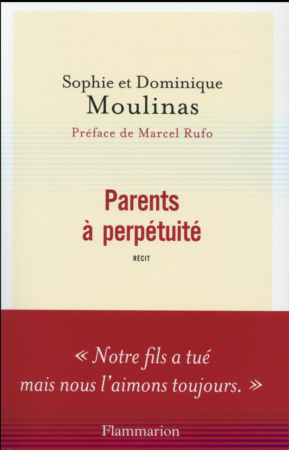 Parents à perpétuité