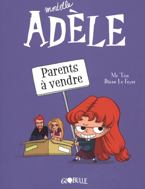 mr-tan-le-feyer-mortelle-adele-tome-8-parents-a-vendre_0