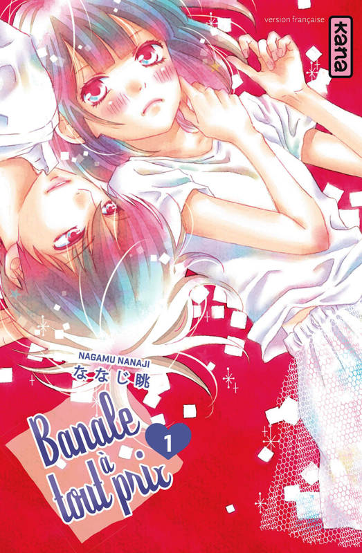 Banale à tout prix Tome 1