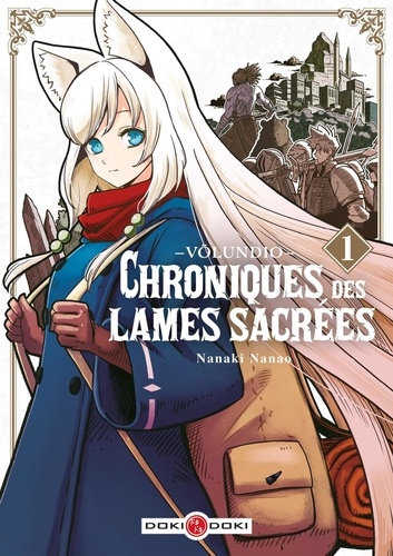Völundio : Chroniques des lames sacrées Tome 1