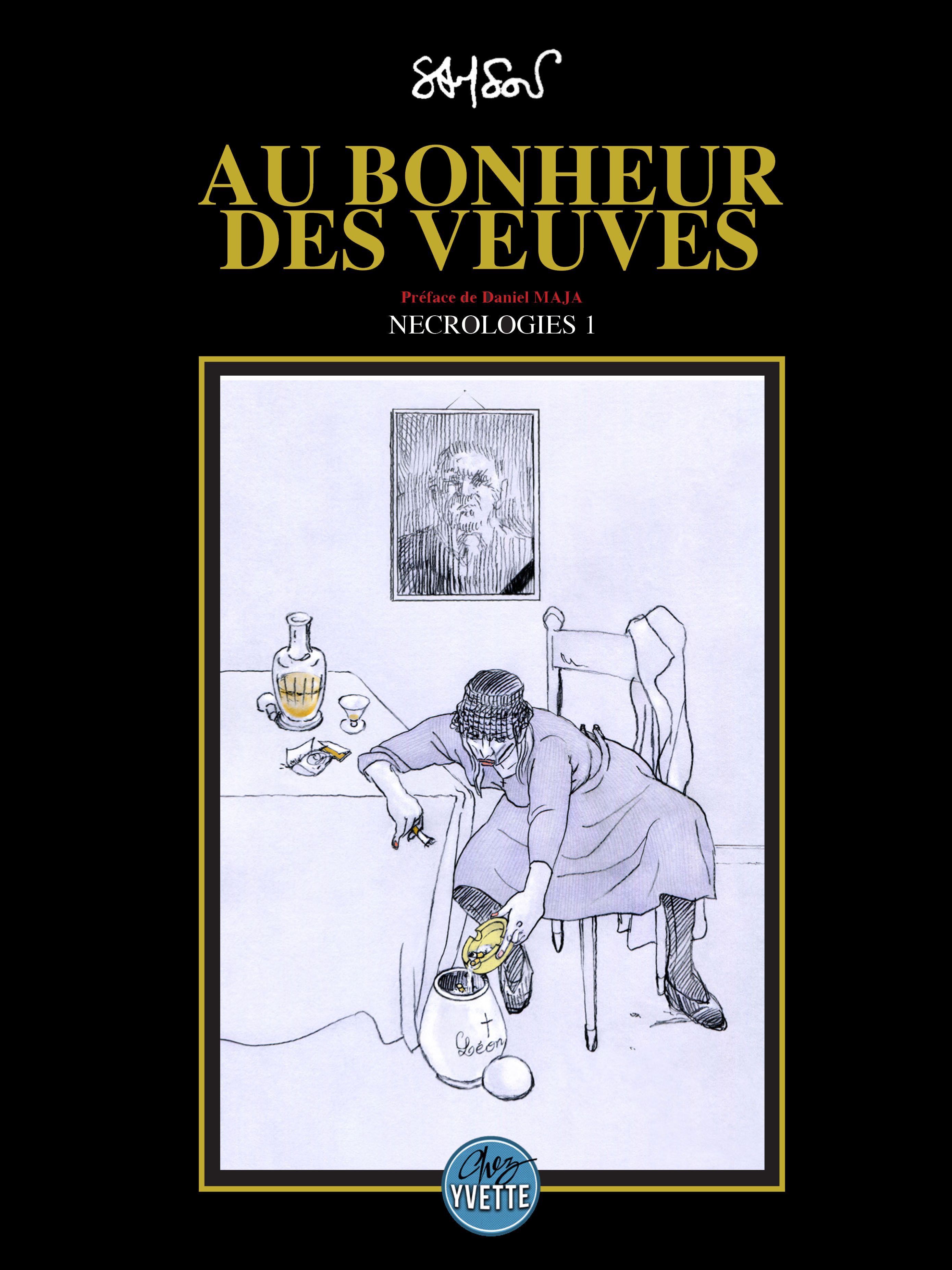 Nécrologie Tome 1 : Au bonheur des veuves