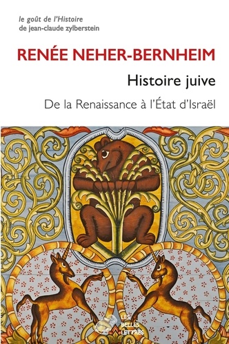 Histoire juive. De la Renaissance à l'Etat d'Israël