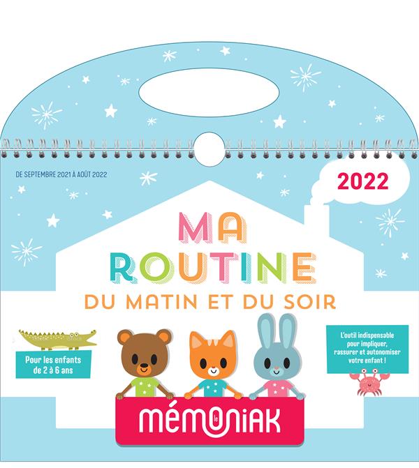 Ma routine du matin et du soir. Edition 2021-2022