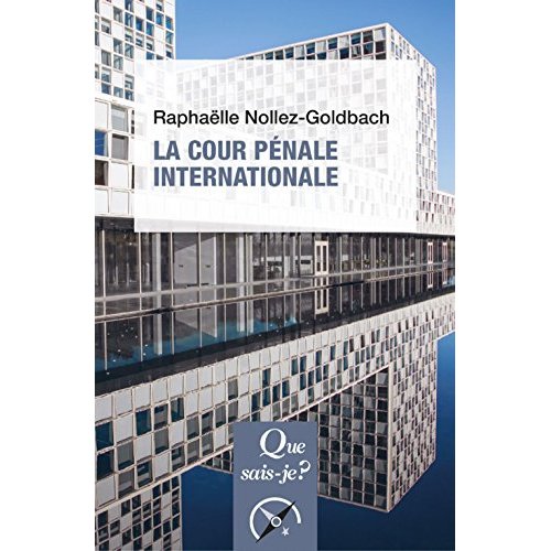 La Cour pénale internationale