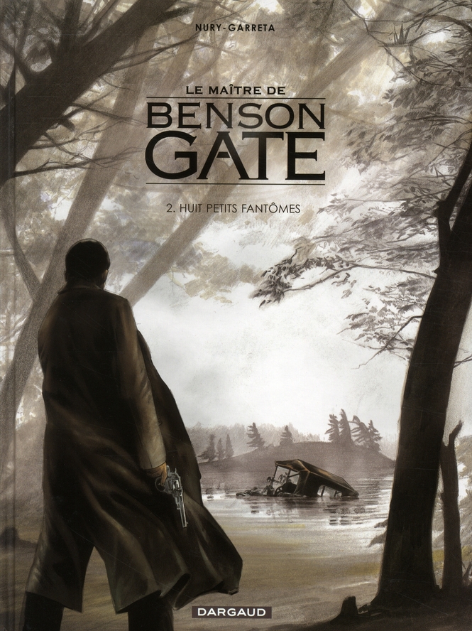 Le maître de Benson Gate Tome 2 : Huit petits fantômes