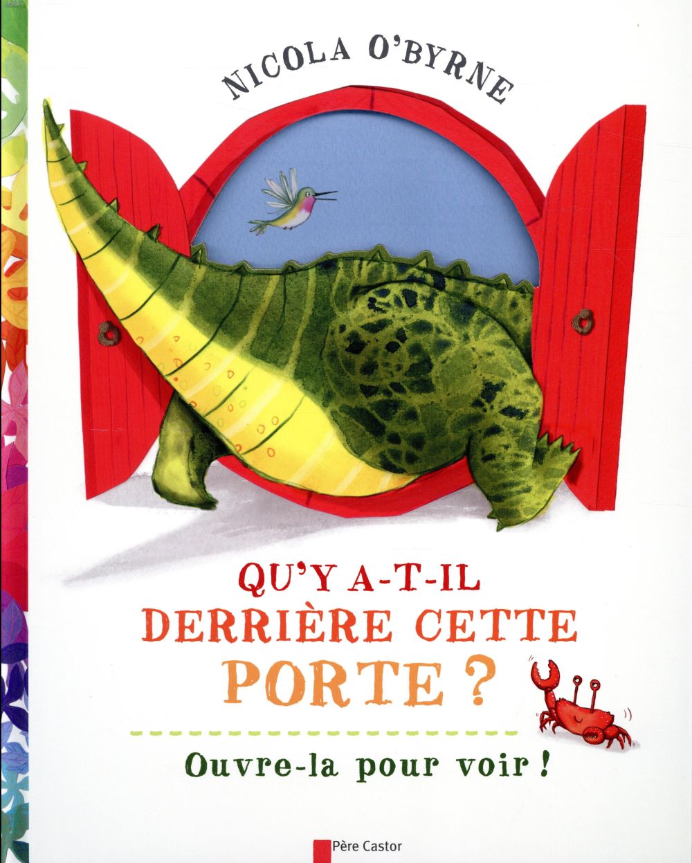 Qu'y a-t-il derrière cette porte ?