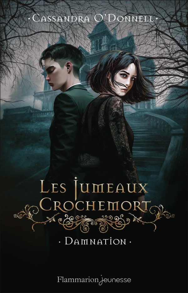 Les Jumeaux Crochemort Tome 3 : Damnation