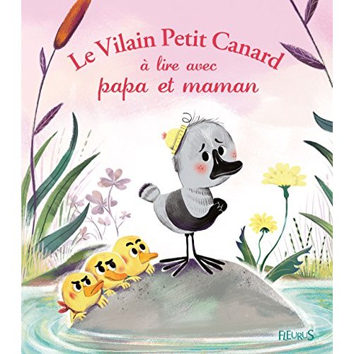 Le Vilain petit canard à lire avec papa et maman