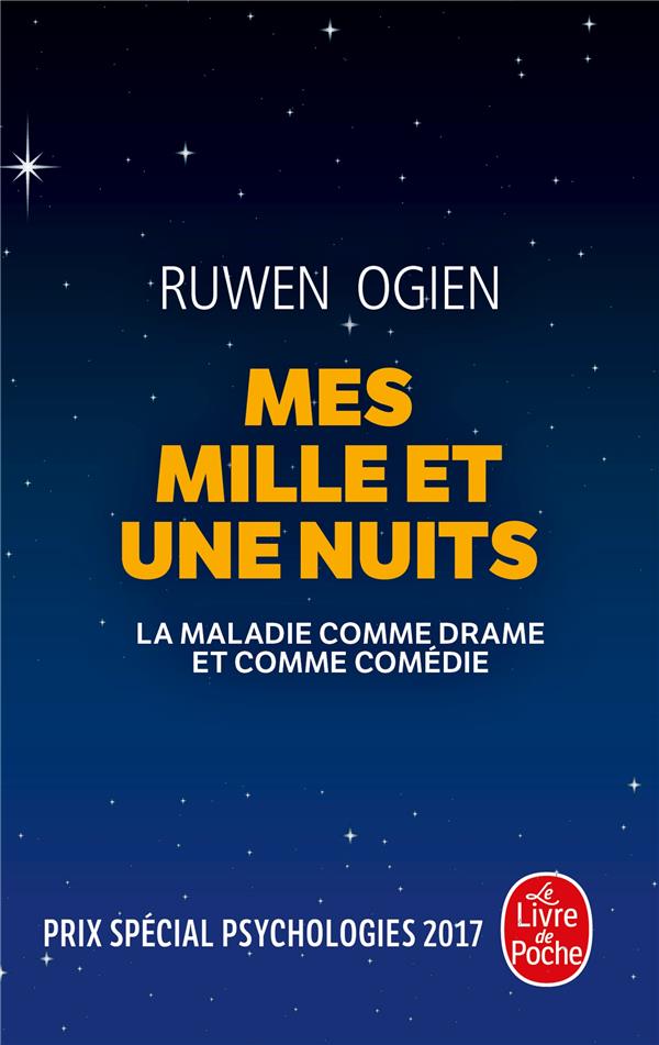 Mes mille et une nuits. La maladie comme drame et comédie