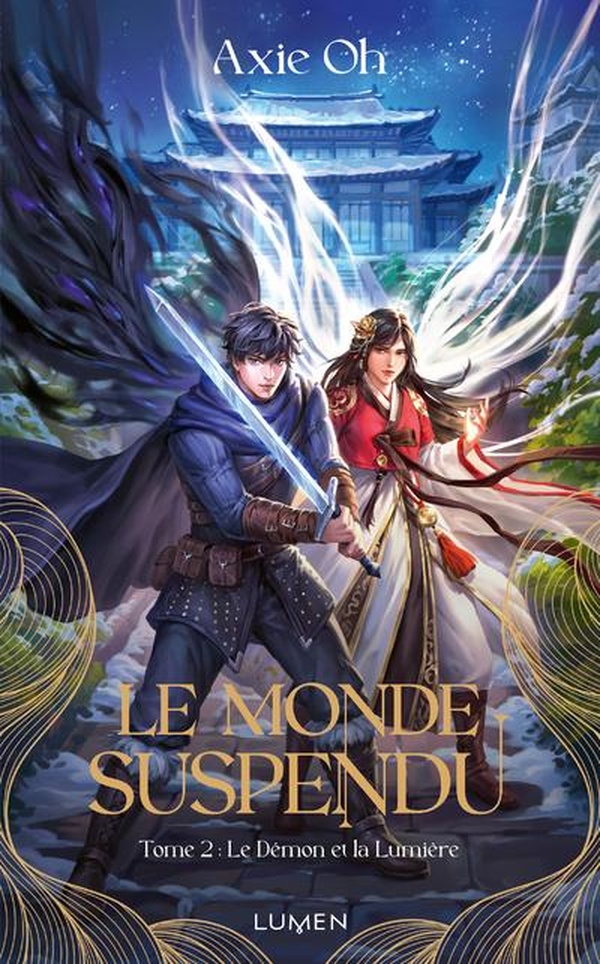 Le monde suspendu Tome 2 : Le démon et la lumière