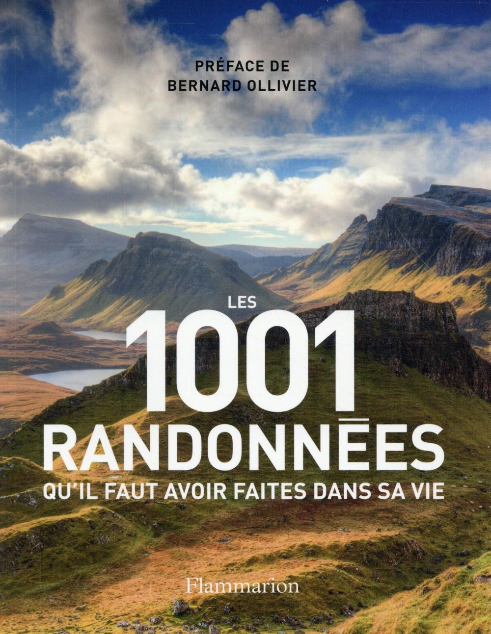 Les 1001 randonnées qu'il faut avoir faites dans sa vie