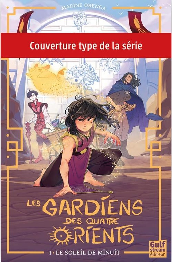 Les Gardiens des quatre Orients Tome 2 : Les pierres de vie