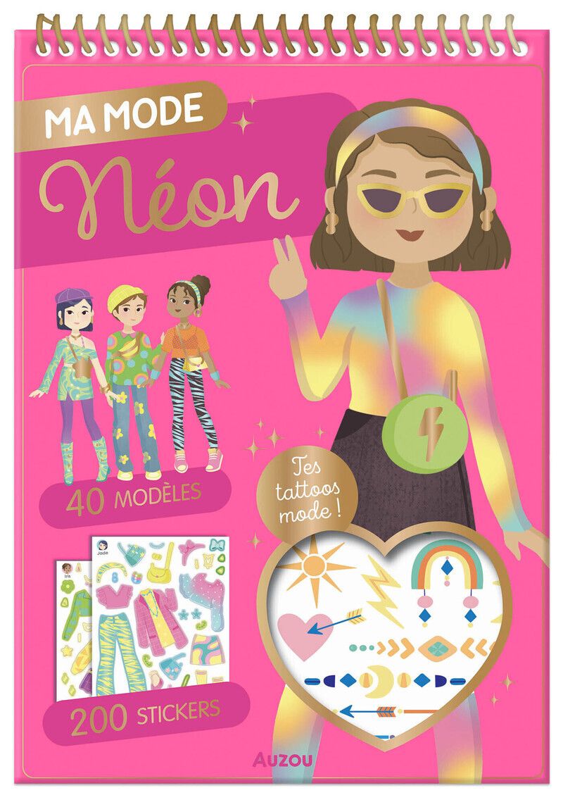 Ma mode Néon. 40 modèles, 200 stickers