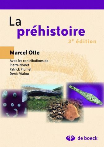 La préhistoire. 3e édition