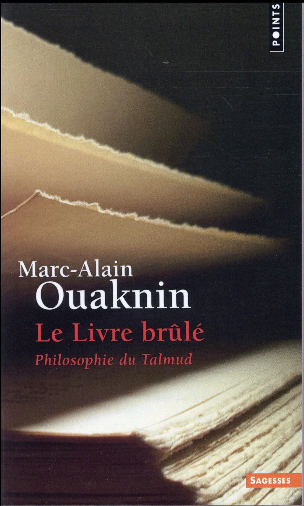 Le livre brûlé. Philosophie du talmud
