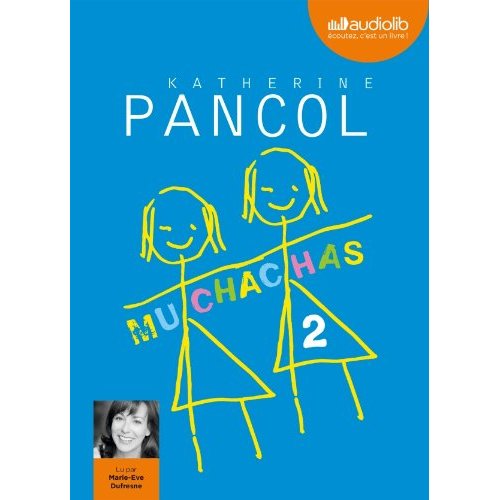 MUCHACHAS - T02 - MUCHACHAS 2 - LIVRE AUDIO - 1 CD MP3