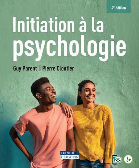 Initiation à la psychologie. 4e édition