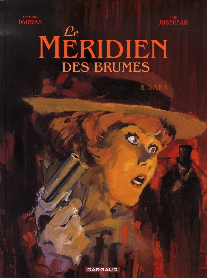 Le méridien des brumes Tome 2 : Saba
