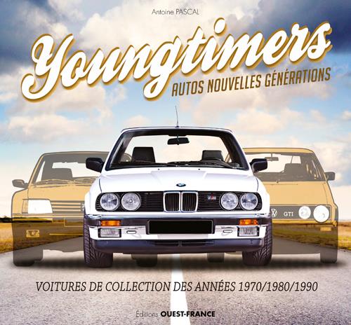 Youngtimers, autos nouvelles générations. Voitures de collection des années 1970/1980/1990