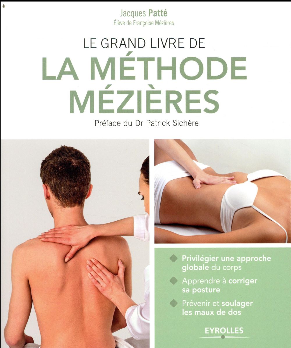Le grand livre de la méthode Mézières