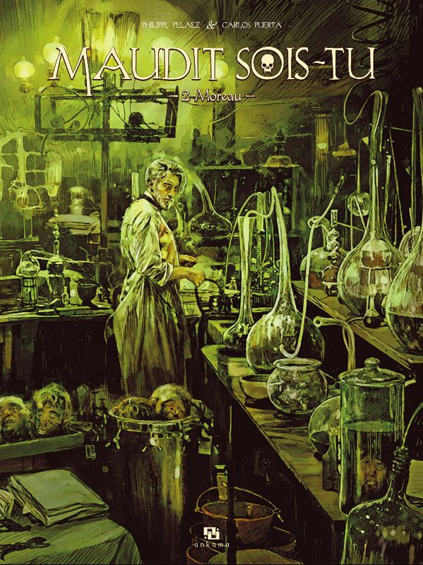 Maudit sois-tu Tome 2 : Moreau. Cahier spécial inclus 1 ex-libris offert !