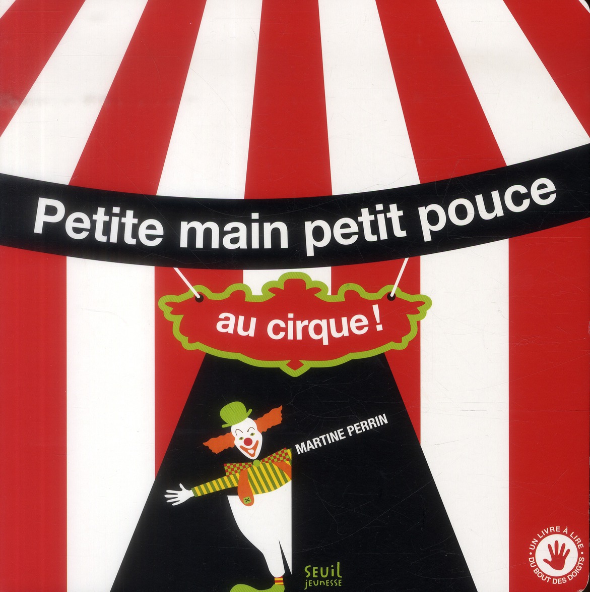 Petite main petit pouce au cirque !