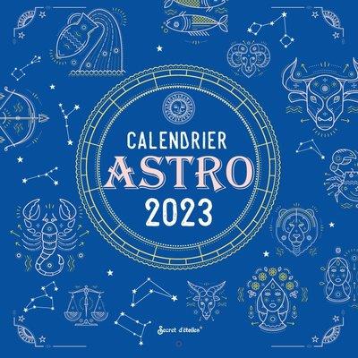 Calendrier Astro. Edition 2023