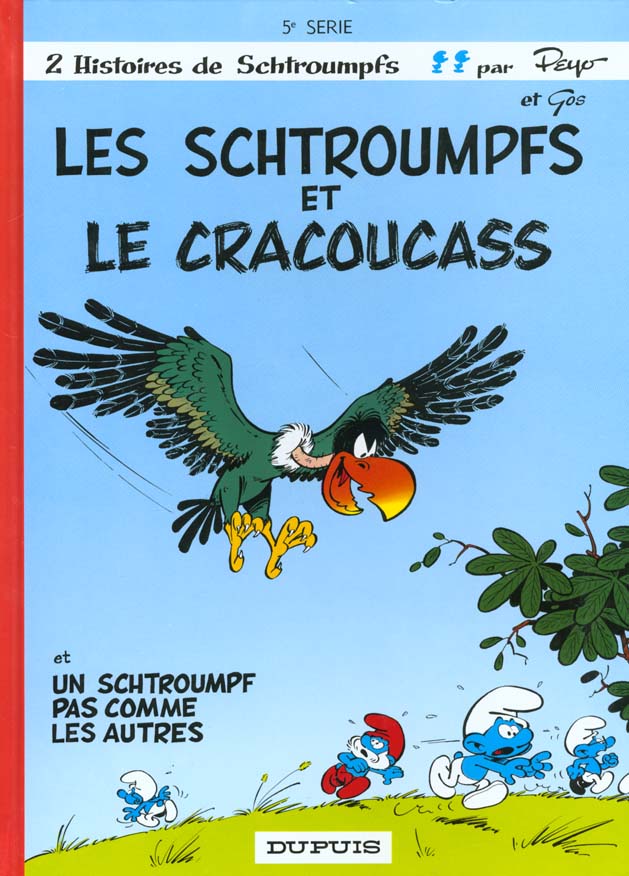 Les Schtroumpfs Tome 5 : Les Schtroumpfs et le Cracoucass