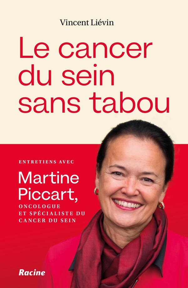 Le cancer du sein sans tabou. Entretiens avec le Pr Martine Piccart