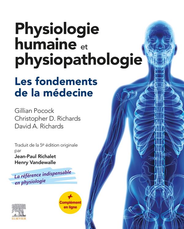 Physiologie humaine et physiopathologie. Les fondements de la médecine, 5e édition