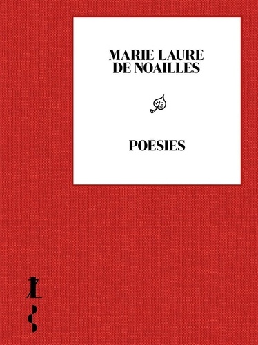 Poésies. Précédé de Le nom de Laure