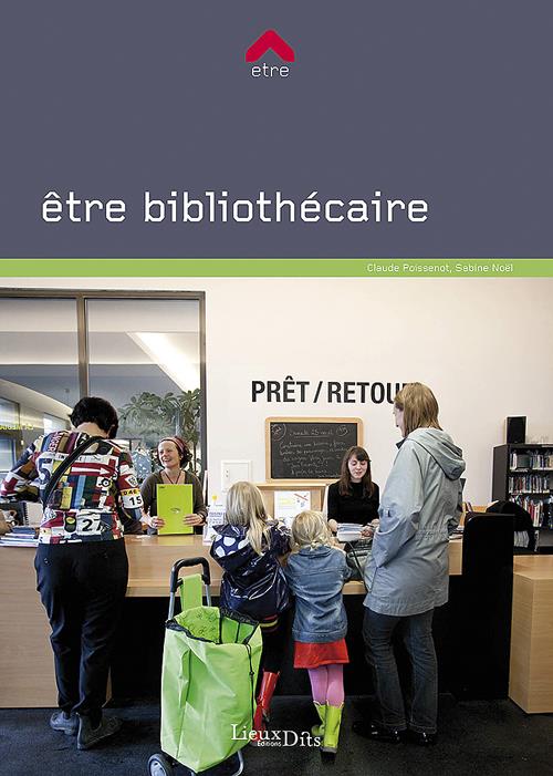 Etre bibliothécaire