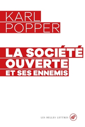 La société ouverte et ses ennemis. I - Platon l'Enchanteur ; II - Le point culminant de la prophétie