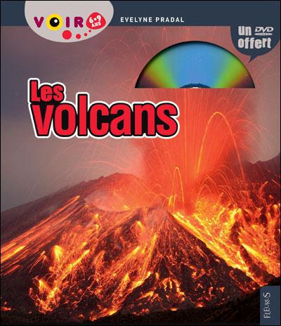 Les volcans. Avec 1 DVD