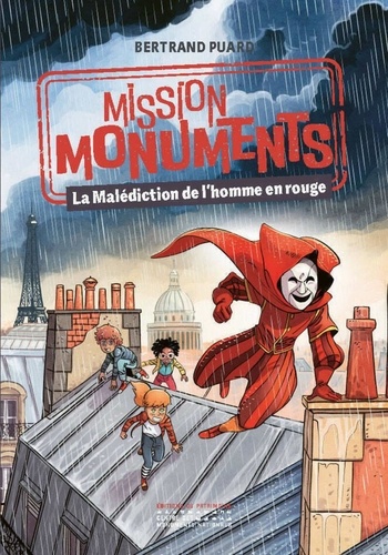 Mission monuments : La Malédiction de l'homme en rouge