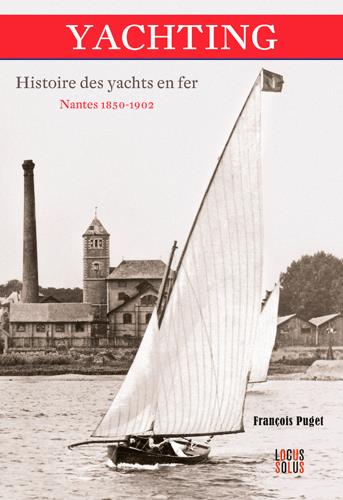 Yachting. Histoire des yachts
