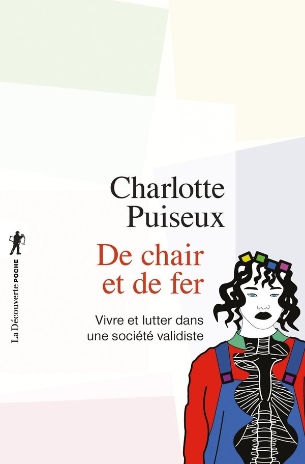 De chair et de fer. Vivre et lutter dans une société validiste