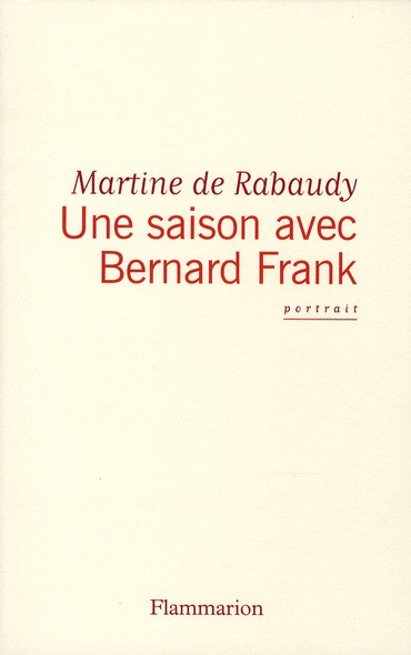 Une saison avec Bernard Frank