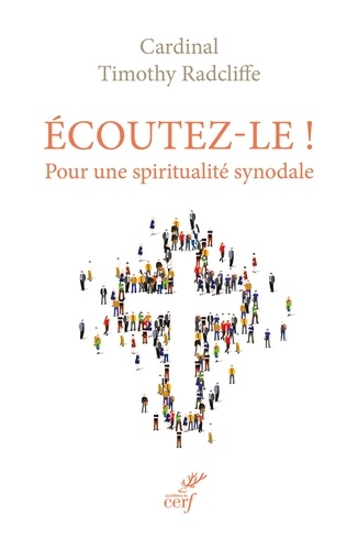 Ecoutez-le ! Pour une spiritualité synodale